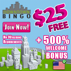 Downtown Bingo $25 No Deposit Bonus